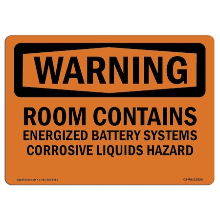 Signmission OSHA Warning Sign, 7" Height, 10" Width, Rigid Plastic, Room Contains Energized Battery, Landscape OS-WS-P-710-L-12826